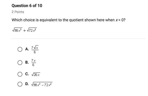 Which Choice Is Equivalent To The Quotient Shown Here When X 0 Algebra