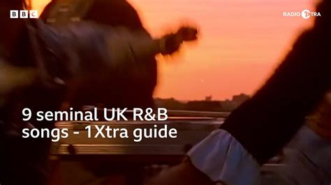 Bbc Radio 1xtra 1xtra S Randb Weekender 1xtra S Guide To Uk Randb Songs That Pushed Things Forward