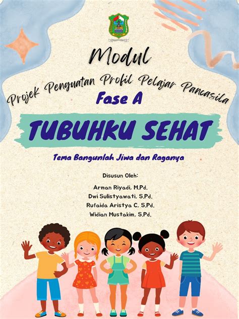 Modul P5 Fase A Tema Bangun Jiwa Dan Raganya Pdf