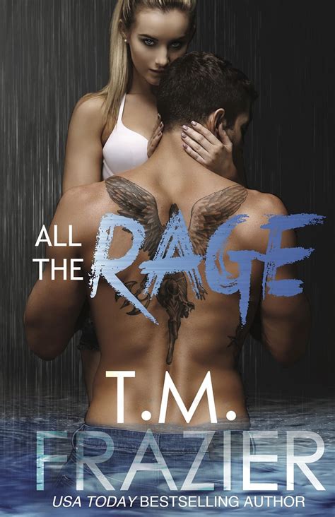 All The Rage Frazier T M Amazon In Books