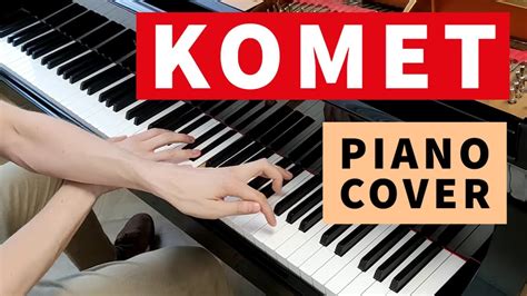 Komet Piano Cover Udo Lindenberg X Apache 207 YouTube