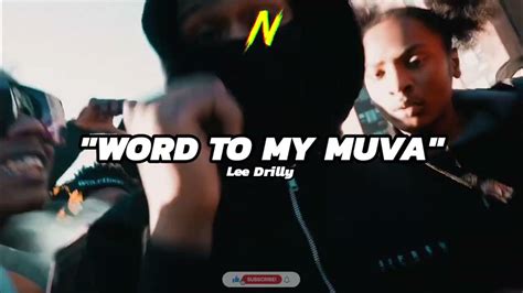 Lee Drilly Word To My Muva Official Audio Youtube