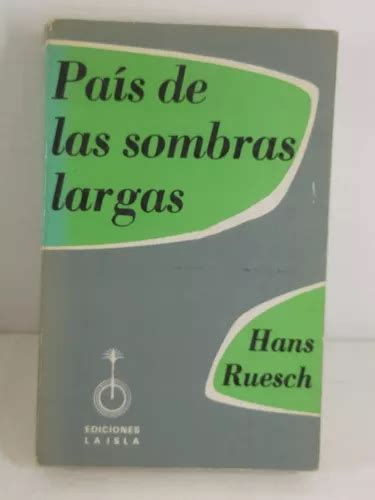 El Pais De Las Sombras Largas Hans Ruesch Libro MercadoLibre