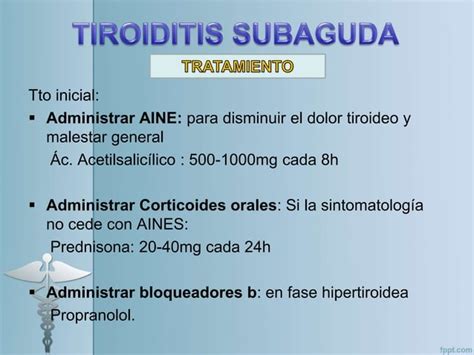 Tiroiditis Subaguda Samaria Huamanchumo Sandoval Ppt