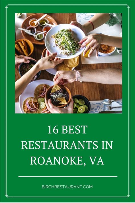 16 Best Restaurants in Roanoke, VA 2023