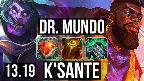 Dr Mundo Vs K Sante Top Comeback Games Na Master