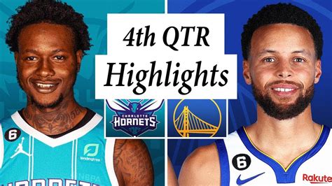 Charlotte Hornets Vs Golden State Warriors Full Highlights 4th QTR