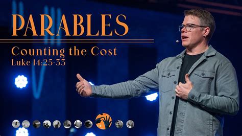 Johnson Ferry Parables Counting The Cost Luke Sermon