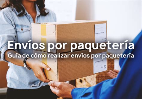 ¿cómo Hacer Envíos Por Paquetería Envíoclick Blog