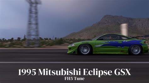 1995 Mitsubishi Eclipse GSX Forza Horizon 5 Tune YouTube