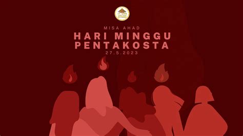 Misa Hari Raya Pentakosta 2023 YouTube