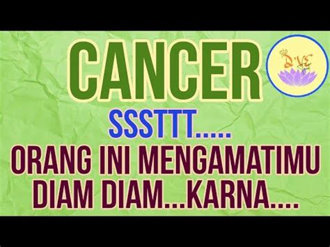 ZODIAK CANCER WAH TIDAK SANGKA TERNYATA ORANG INI DIAM DIAM