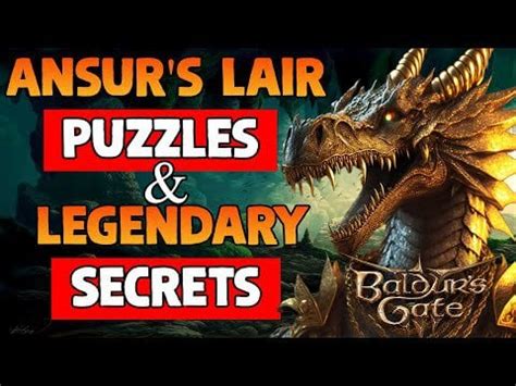 Ansur's Lair Secrets And Puzzles (Wyrmway) - Baldur's Gate 3 : r/WizardWorm