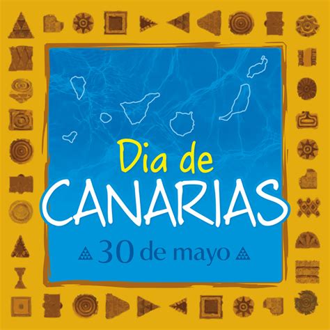 Día de Canarias Cuándo y por qué se celebra Islas Canarias en