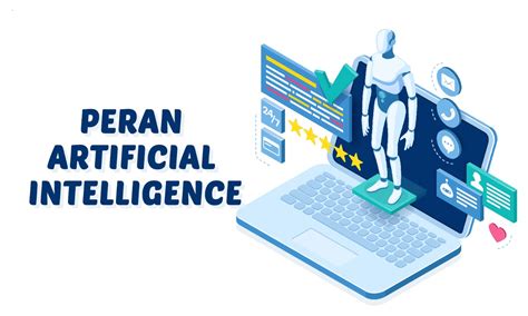 Peran Artificial Intelligence Di Era Masa Depan