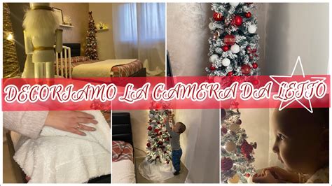 Decoriamo La Camera Da Letto Con Lalbero Decorate The Room From