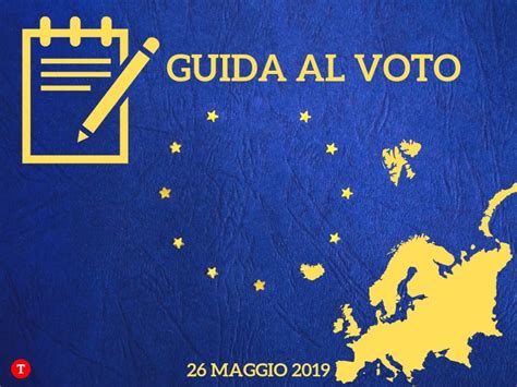 Elezioni Europee Come Si Vota Chi Vota La Tessera Elettorale