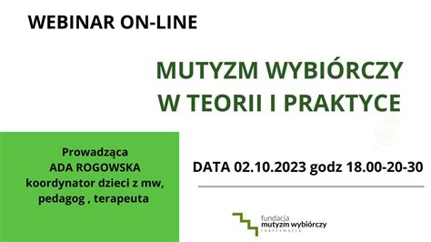 Webinar Mutyzm Wybi Rczy W Teorii I Praktyce R