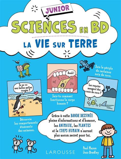 Sciences En BD Junior La Vie Sur Terre Hachette Fr