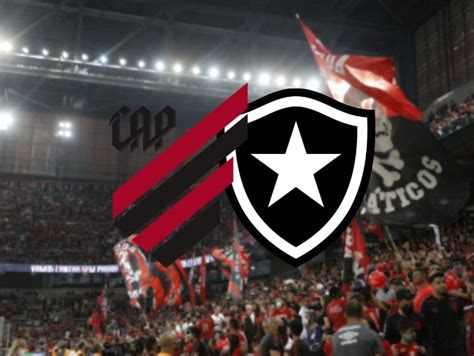 Athletico Pr X Botafogo Onde Assistir Ao Vivo Horário E Escalações