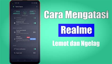 Cara Mengatasi Hp Realme Lemot Dan Lambat OJoTekno