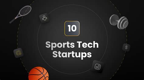 The 10 Top Innovative Sports Tech Startups You Should Know MasterBorn