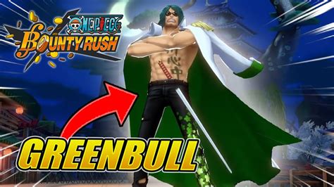 New Admiral Greenbull Reveal Reaction On One Piece Bounty Rush Youtube