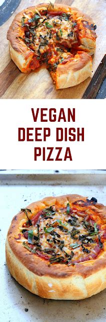 Vegan Deep Dish Pizza Luscious Food Recipes