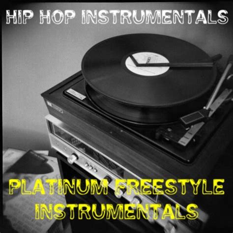 Play Hip Hop Instrumentals: Platinum Freestyle Instrumentals by Hip Hop ...