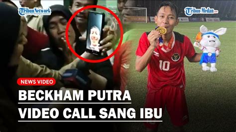 FULL Beckham Putra Pencetak Gol Pamungkas Video Call Sang Ibu Usai