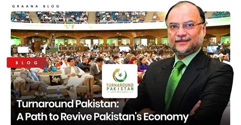 Turnaround Pakistan A Path To Revive Pakistans Economy