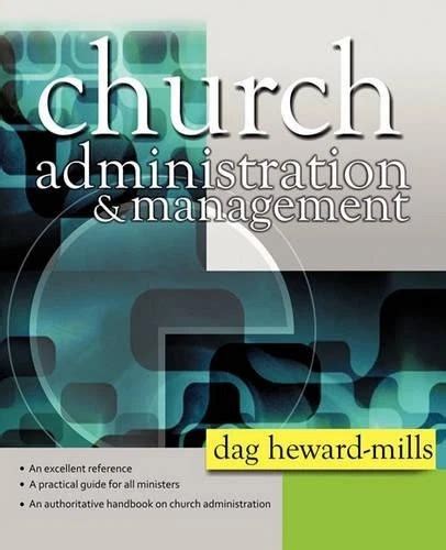 Administration And Management Dag Heward Mills