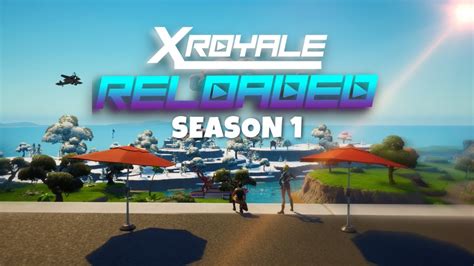 Fortnite Creative X Royale Reloaded Season Launch Trailer Youtube