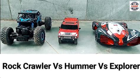 Rock Crawler Vs Hummer Car Rock Crawler Vs Rc Car Rock Crawler Vs