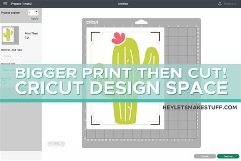 New Larger Cricut Print then Cut Size and How to Use It! - Hey, Let's ...