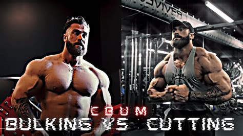 Bulking Vs Cutting Cbum Transformation Youtube