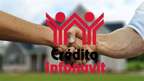 Crédito Infonavit Esto es lo NUEVO que debes saber para comprar tu