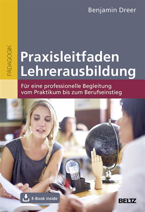 Praxisleitfaden Lehrerausbildung Für eine professionelle Begleitung