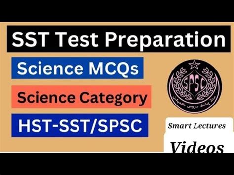 SST SCIENCE MCQS SST Test Preparation SST Test Preparation SST