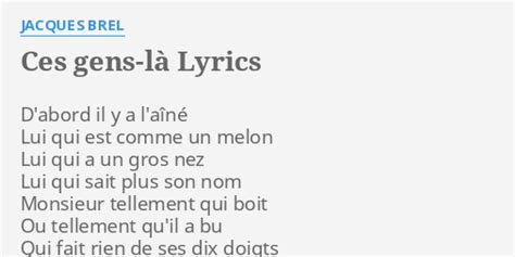 Ces Gens L Lyrics By Jacques Brel D Abord Il Y A