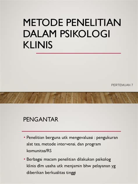 Pertemuan 7 Metode Penelitian Dalam Psikologi Klinis Pdf