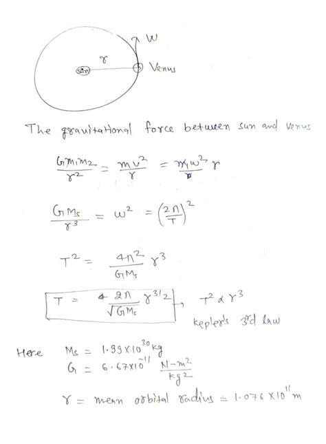 [Solved] 5.) The planet Venus orbits the Sun with a mean orbital radius ...