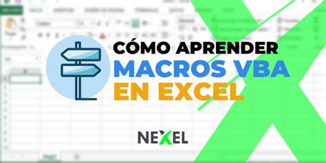 Gu A Para Aprender A Hacer Macros En Excel