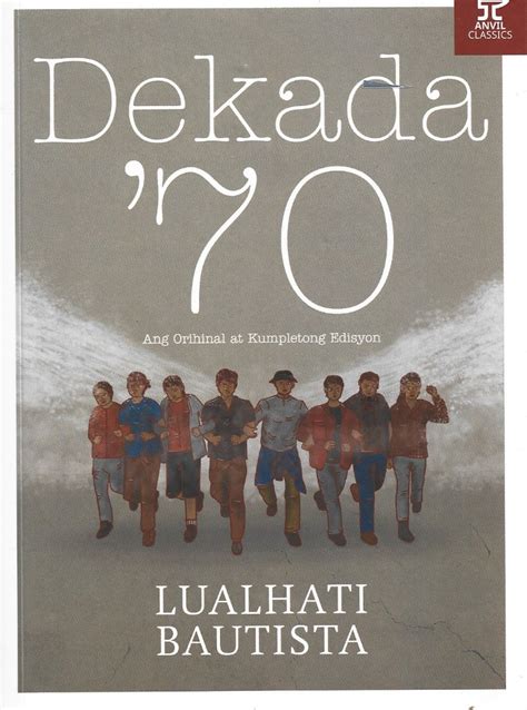 Dekada 70 Tagalog And Original Version By Lualhati Bautista Hobbies