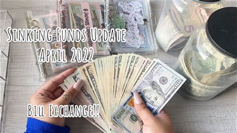 Sinking Funds Update April 2022 Cash Unstuffing Bill Exchange