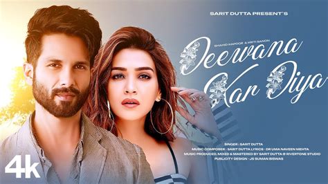 New Song 2024 | Deewana Kar Diya | Shahid Kapoor | Kriti Sanon | New ...