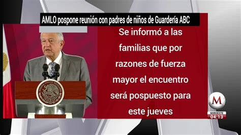 AMLO pospone reunión con padres de niños de Guardería ABC Grupo Milenio