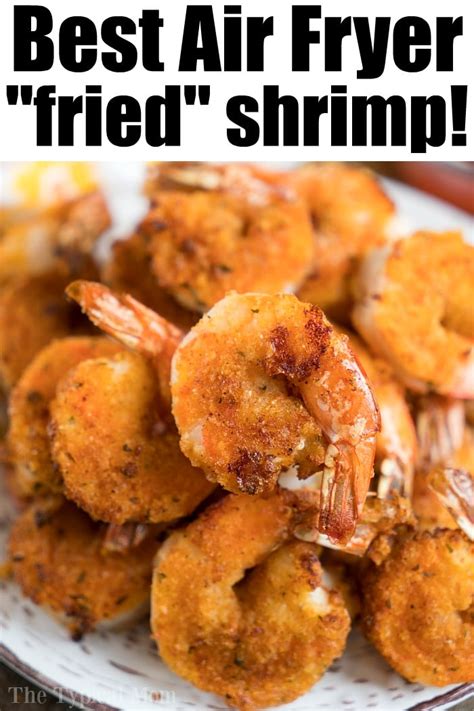 Crispy Air Fryer Fried Shrimp - Easy Ninja Foodi Shrimp Recipe