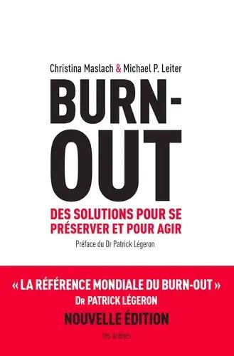 Burn Out Des Solutions Pour Se Pr Server Et Pour Agir Aide