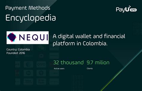 Nequi Payment Methods Encyclopedia PayU Global